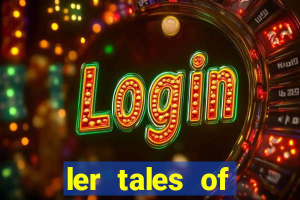 ler tales of demons and gods